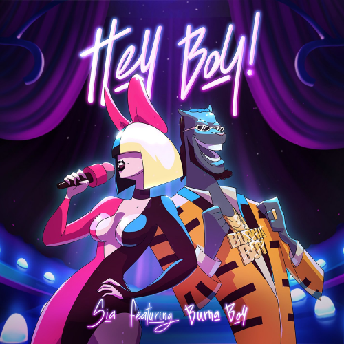 Hey Boy - Sia feat. Burna Boy