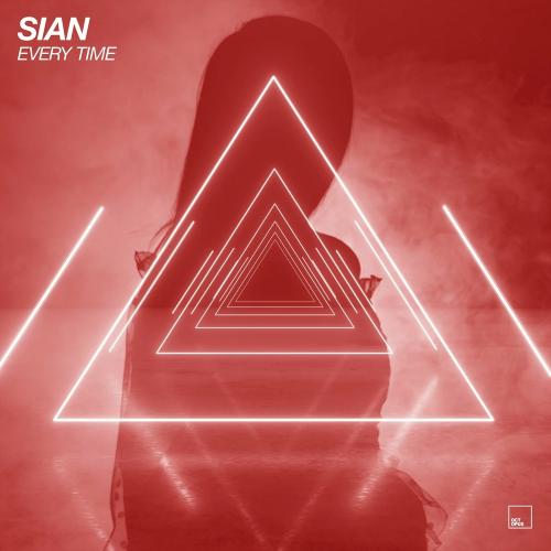 Sian - Every Time (Original Mix)