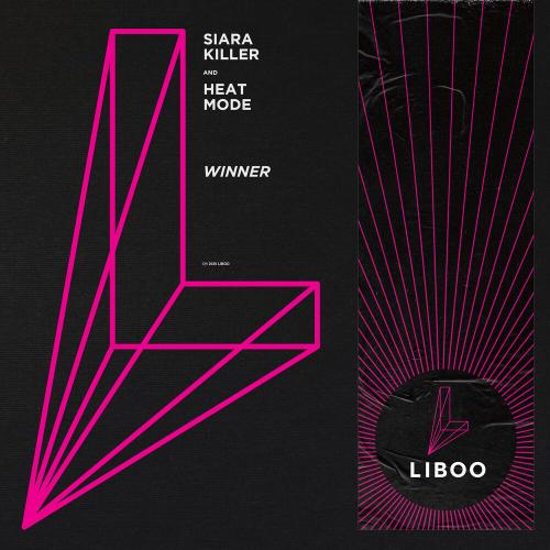 Siara Killer, Heat Mode - Winner