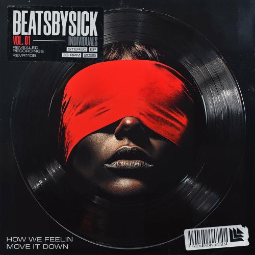 Sick Individuals - How We Feelin