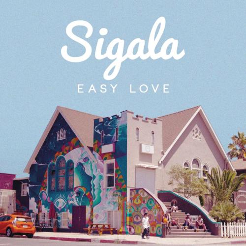 Sigala - Easy Love