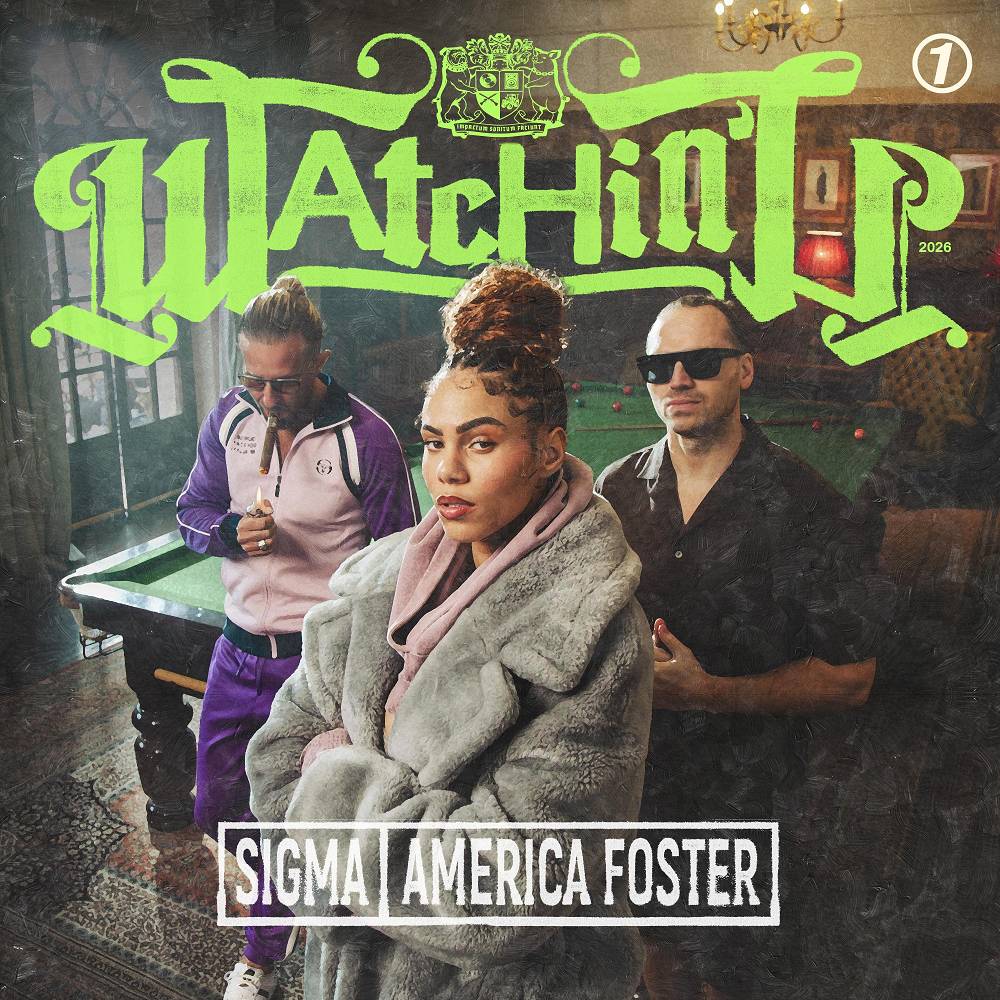 WATCHIN' U - Sigma & America Foster
