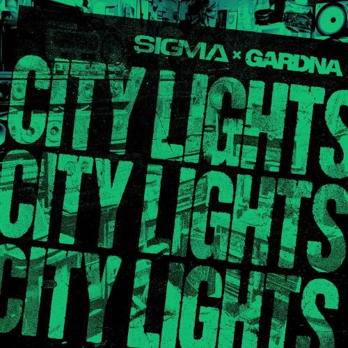 Sigma & Gardna - City Lights