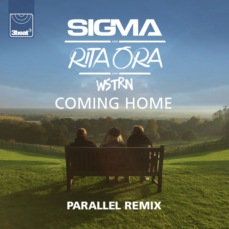 Coming Home (Parallel Remix) - Sigma, Rita Ora & WSTRN feat. Parallel