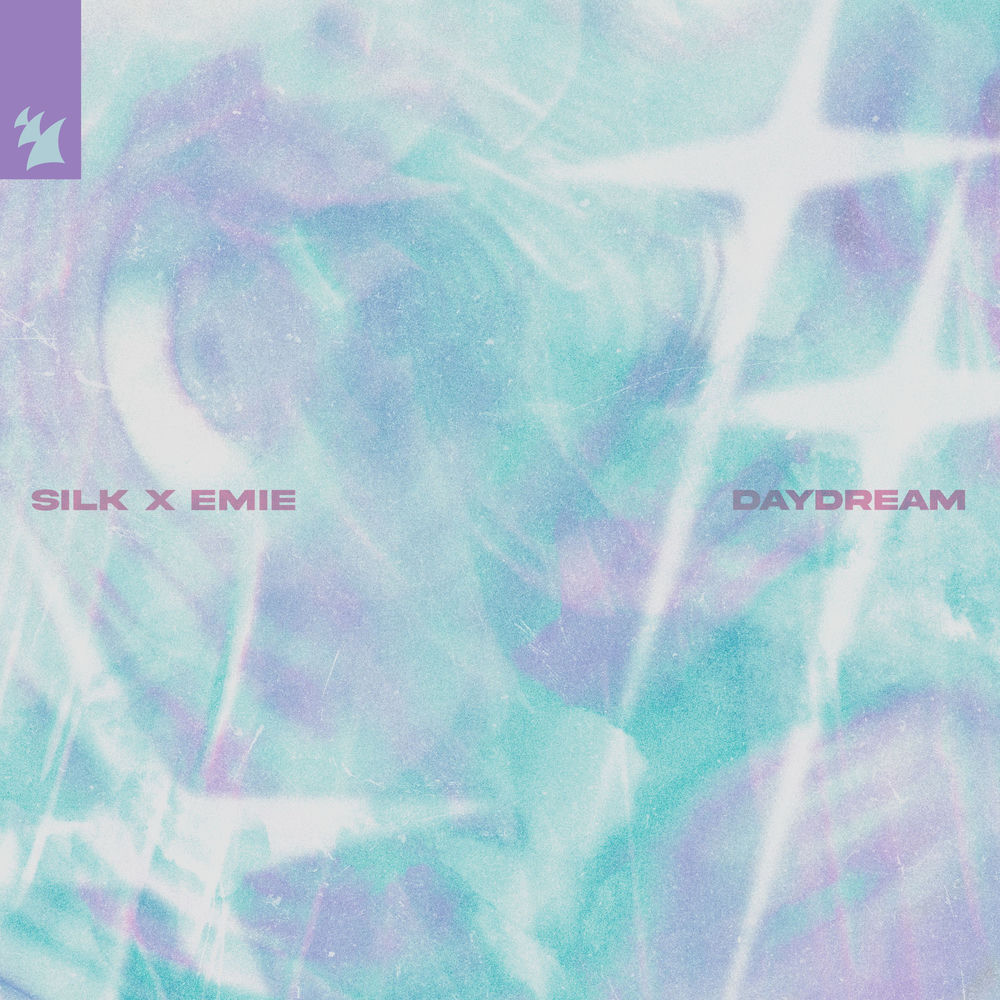 Daydream - SILK & Emie