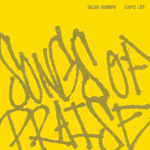 Silva Bumpa & Capo Lee - Songs Of Praise (Radio Edit)
