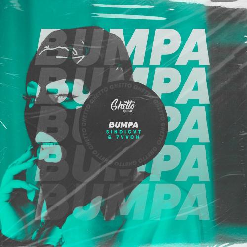 Bumpa - SINDICVT & 7vvch