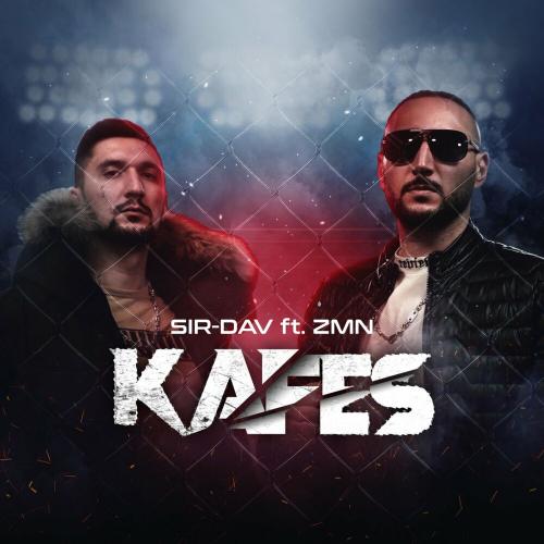 Sir-Dav feat. ZMN - Kafes