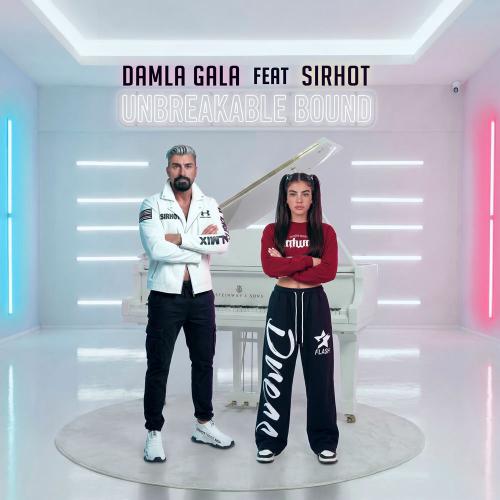Unbreakable Bound (Alternative Version) - Sirhot & Damla Gala