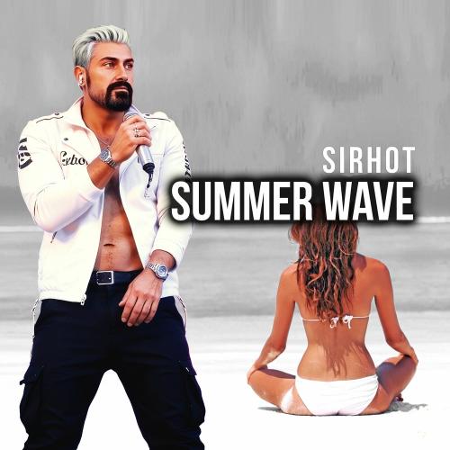 Summer Wave - Sirhot