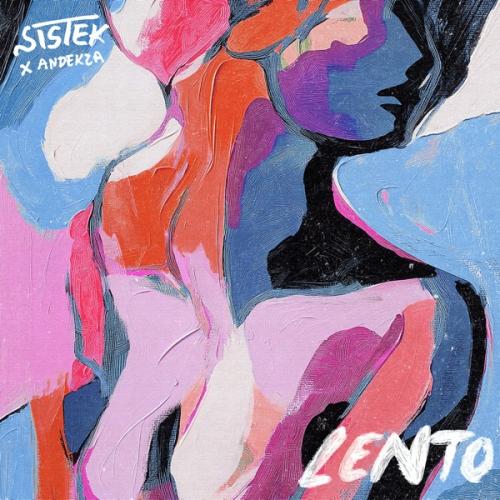 Sistek & Andrekza - Lento