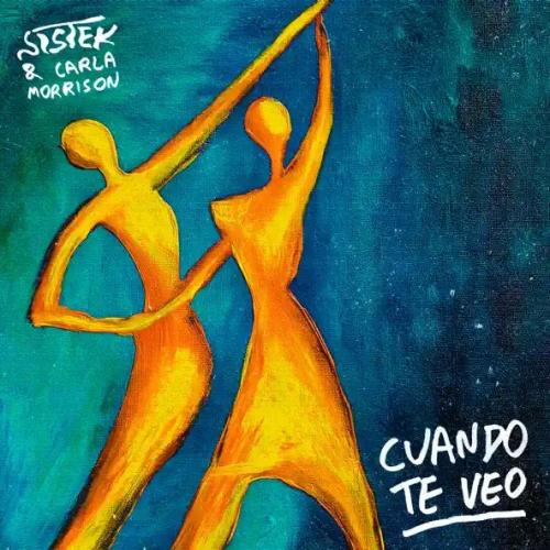 Sistek & Carla Morrison - Cuando Te Veo
