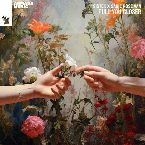 Sistek feat. Sadie Rose Van - Pull You Closer