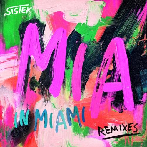 Sistek - Mia in Miami (Auguste Remix)