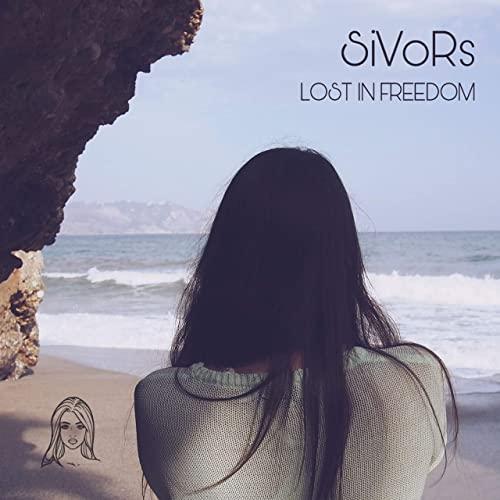 Sivors - Lost in Freedom