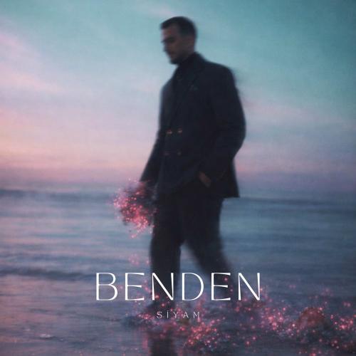 Siyam - Benden