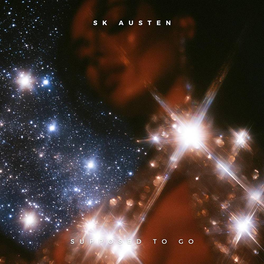 Supposed to Go - SK Austen