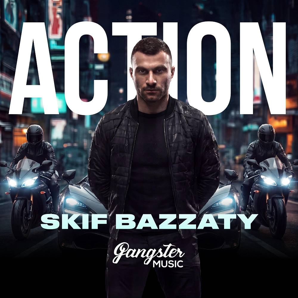 Action - Skif Bazzaty