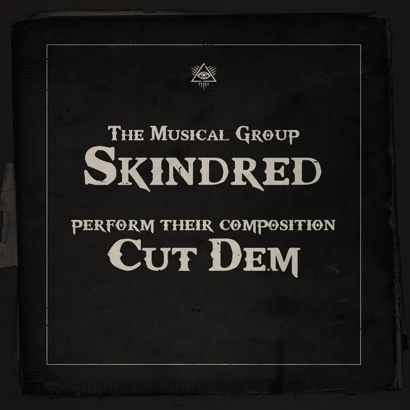 Cut Dem (Tek-one Remix) - Skindred feat. Tek-One