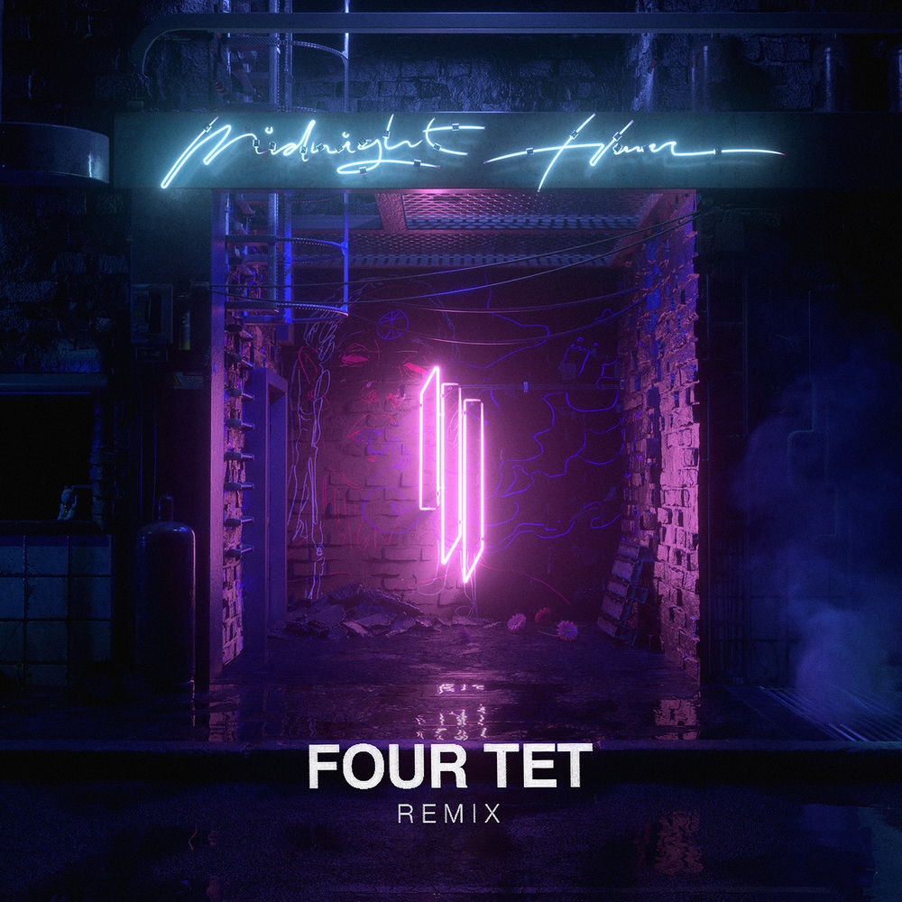 Midnight Hour (Four Tet Remix) (Feat. Four Tet) - Skrillex, Boys Noize & Ty Dolla $ign feat. Four Tet