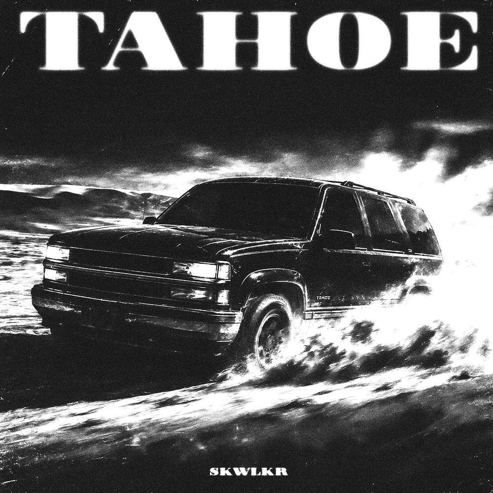 TAHOE - SKWLKR