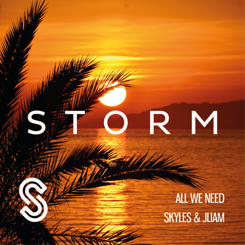 Skyles & JLiam - All We Need