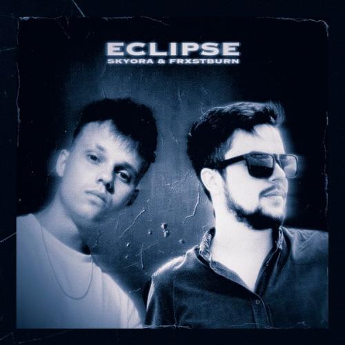 SKYORA & FRXSTBURN - Eclipse