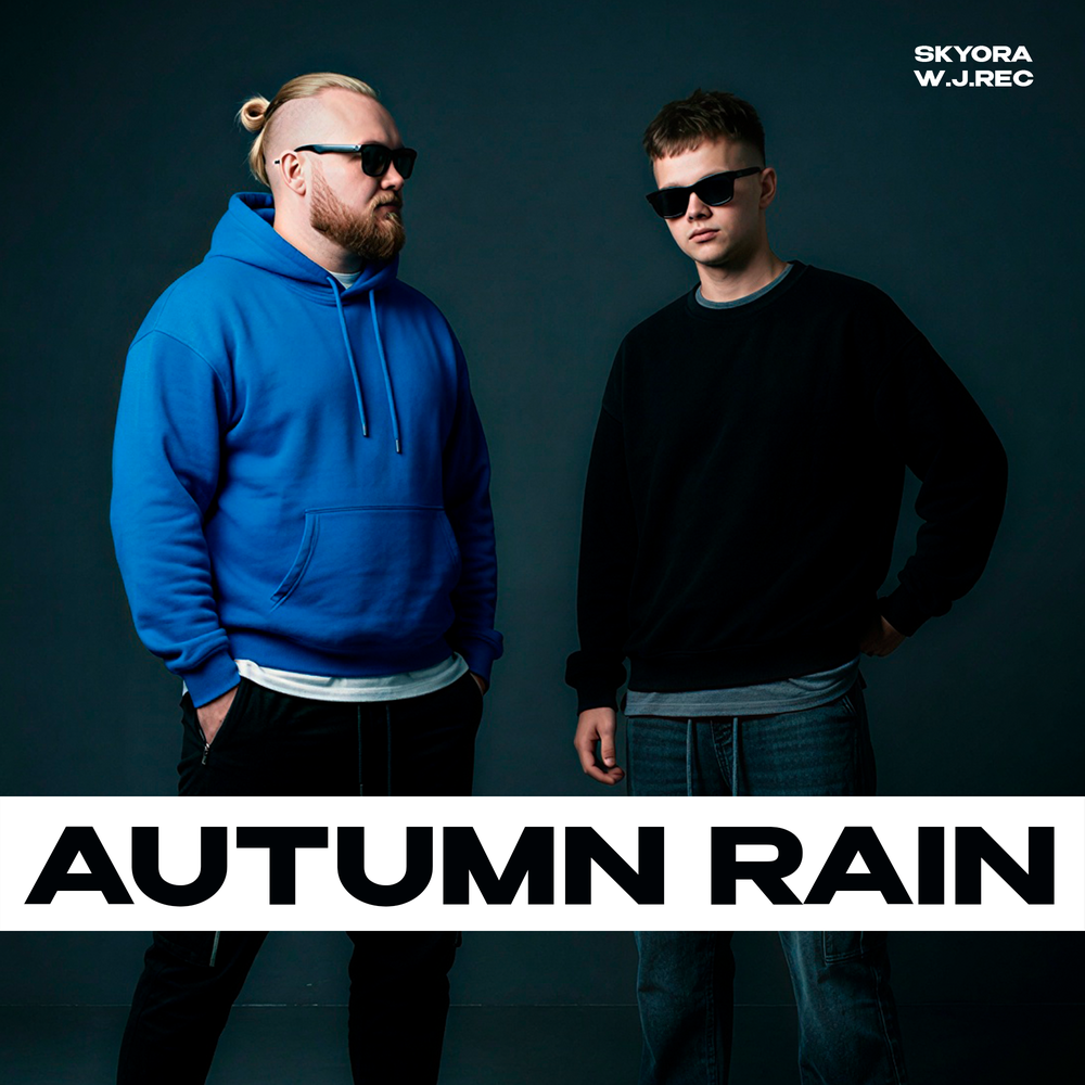 Autumn Rain - SKYORA, W.J.Rec