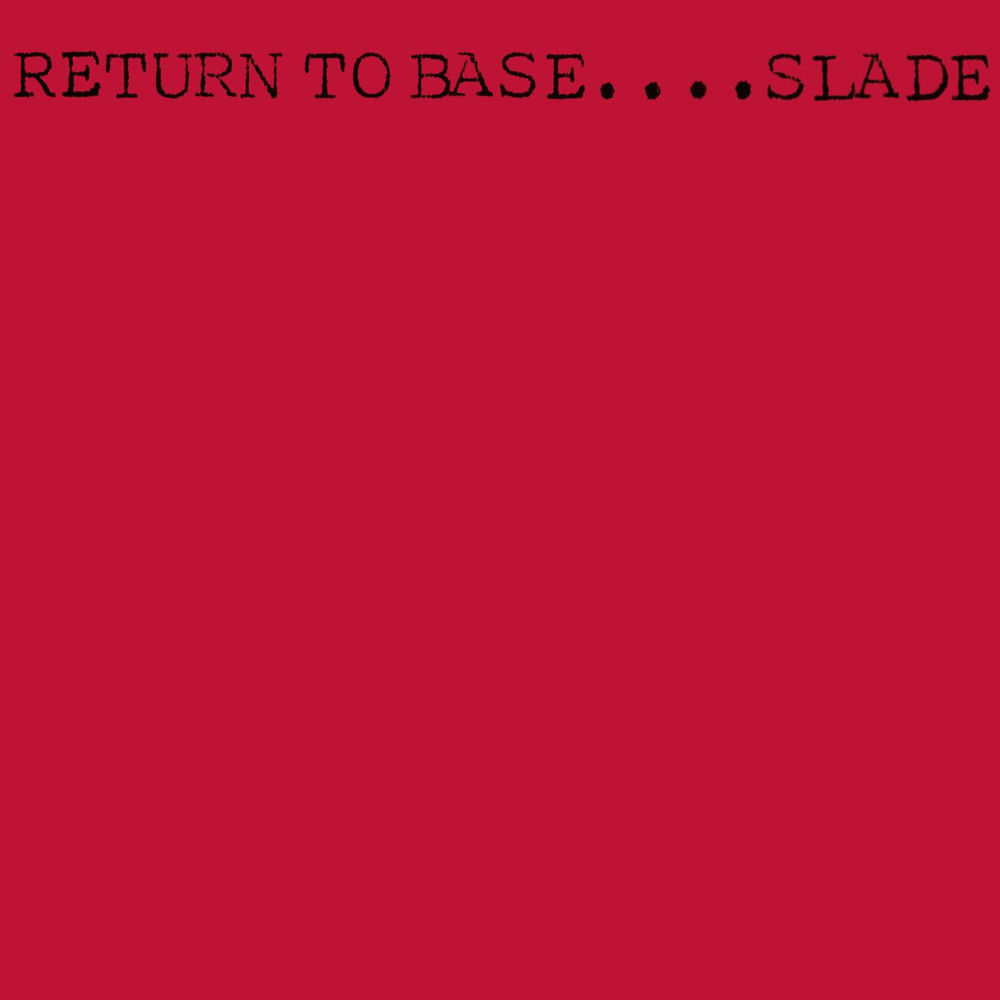 Don't Waste Your Time (Back Seat Star) - Slade
