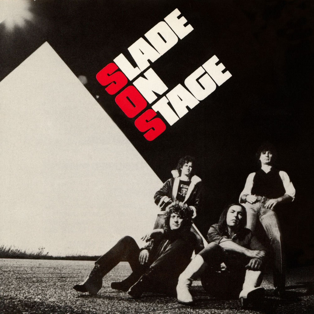 You'll Never Walk Alone (Live - Slade On Stage) - Slade