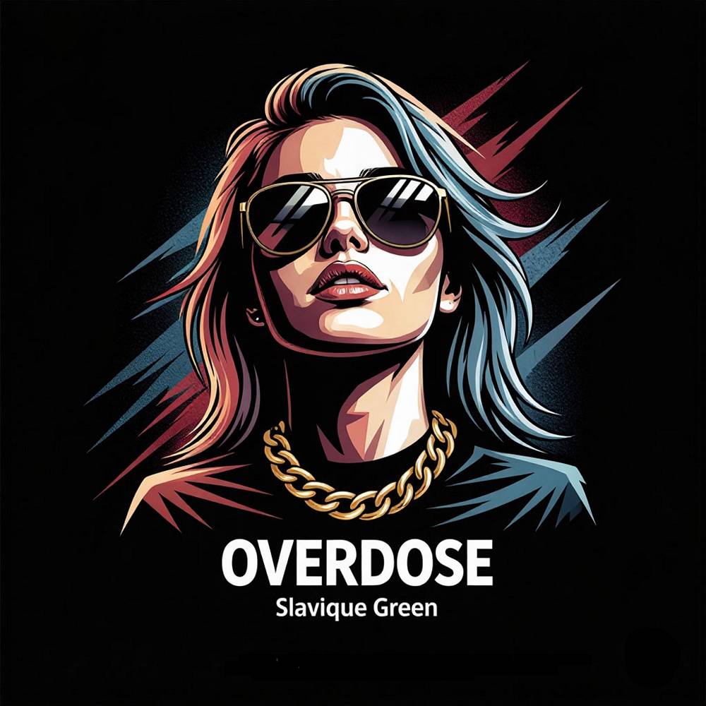 Overdose - Slavique Green