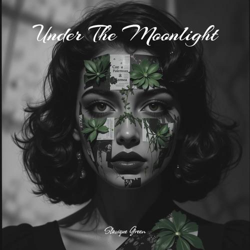 Slavique Green - Under The Moonlight