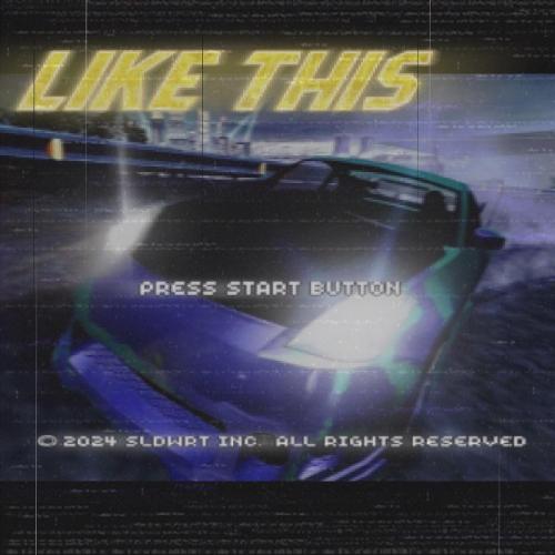 Like This - sldwrt