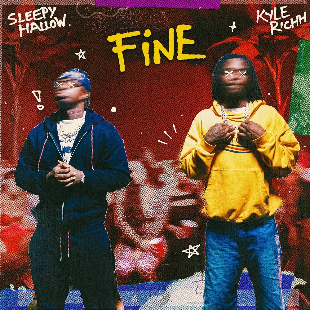 Fine (feat. Kyle Richh) - Sleepy Hallow