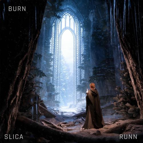Slica & RUNN - Burn