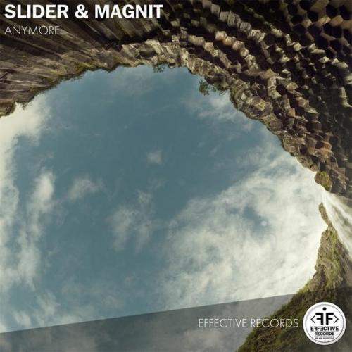 Anymore - Slider & Magnit