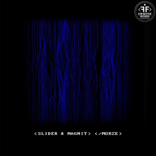 Slider & Magnit - Morze