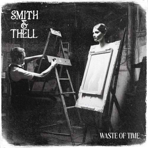 Waste of Time - Smith & Thell