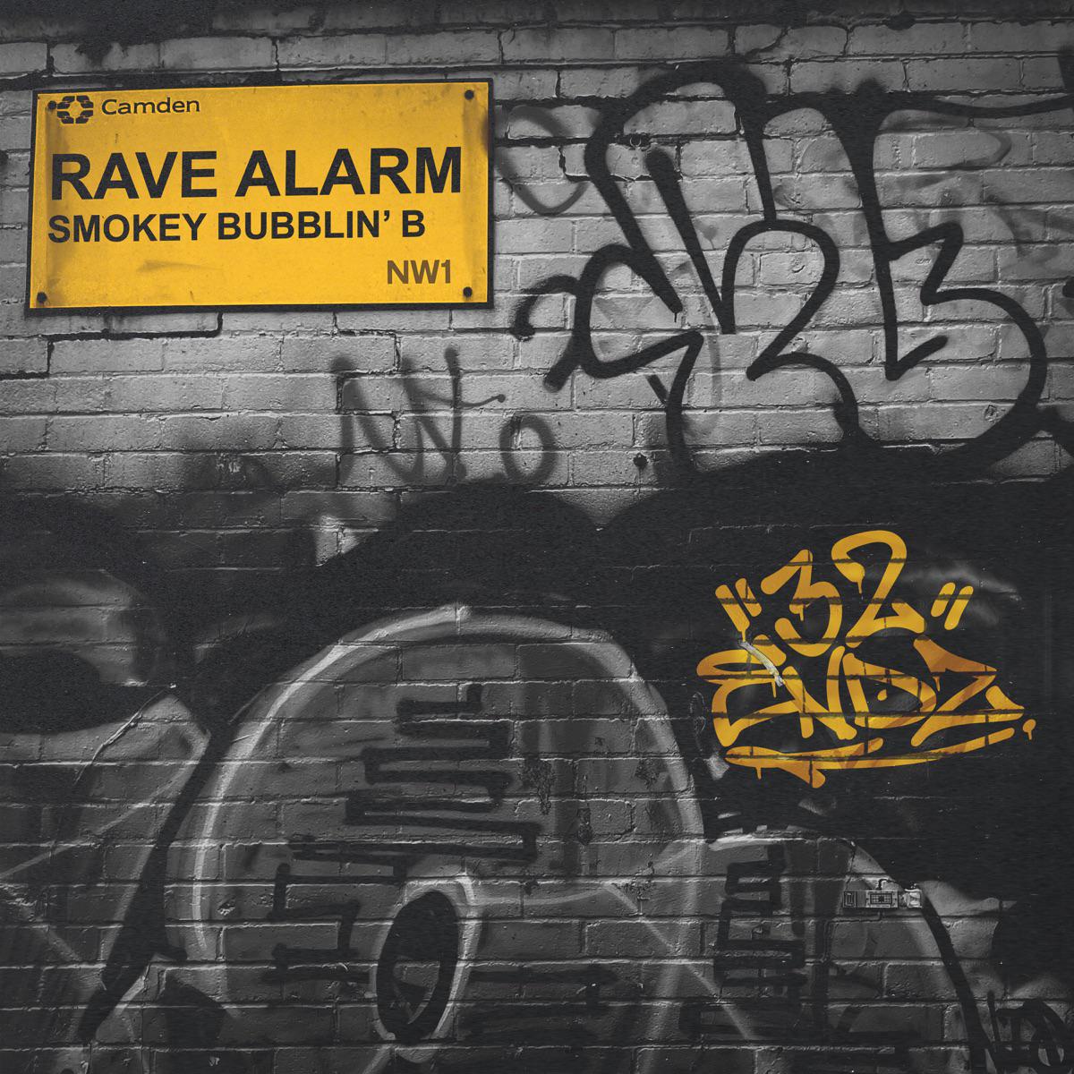 Rave Alarm - Smokey Bubblin' B