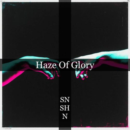 Haze Of Glory - SN SH N