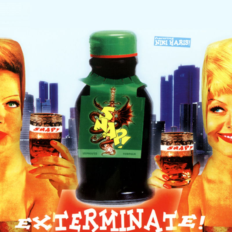 Exterminate - Snap! feat. Niki Haris