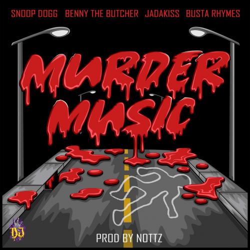 Snoop Dogg feat. Benny The Butcher & Jadakiss & Busta Rhymes - Murder Music