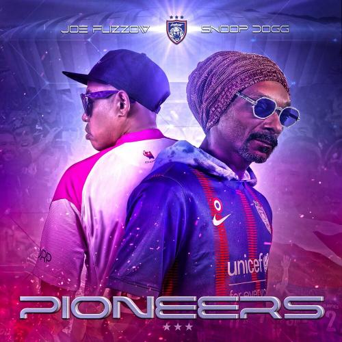 Pioneers - Snoop Dogg feat. Joe Flizzow