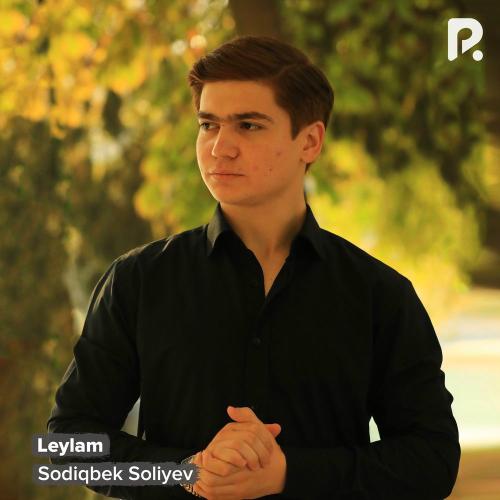 Leylam - Sodiqbek Soliyev