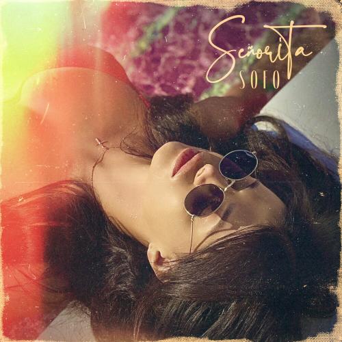 Sofo - Senorita