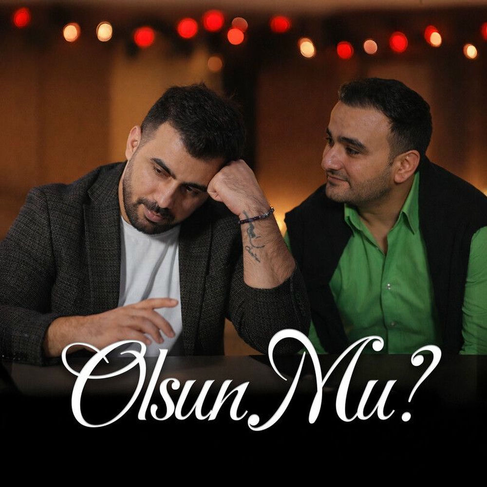 Olsun Mu_ - Sohret Memmedov & Mürsəl Səfərov