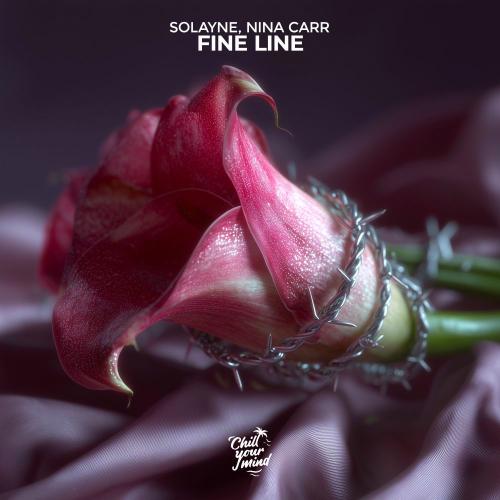 Solayne & Nina Carr - Fine Line