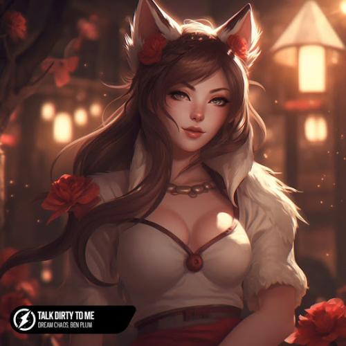 Solven feat. Dream Chaos & Ben Plum - Talk Dirty