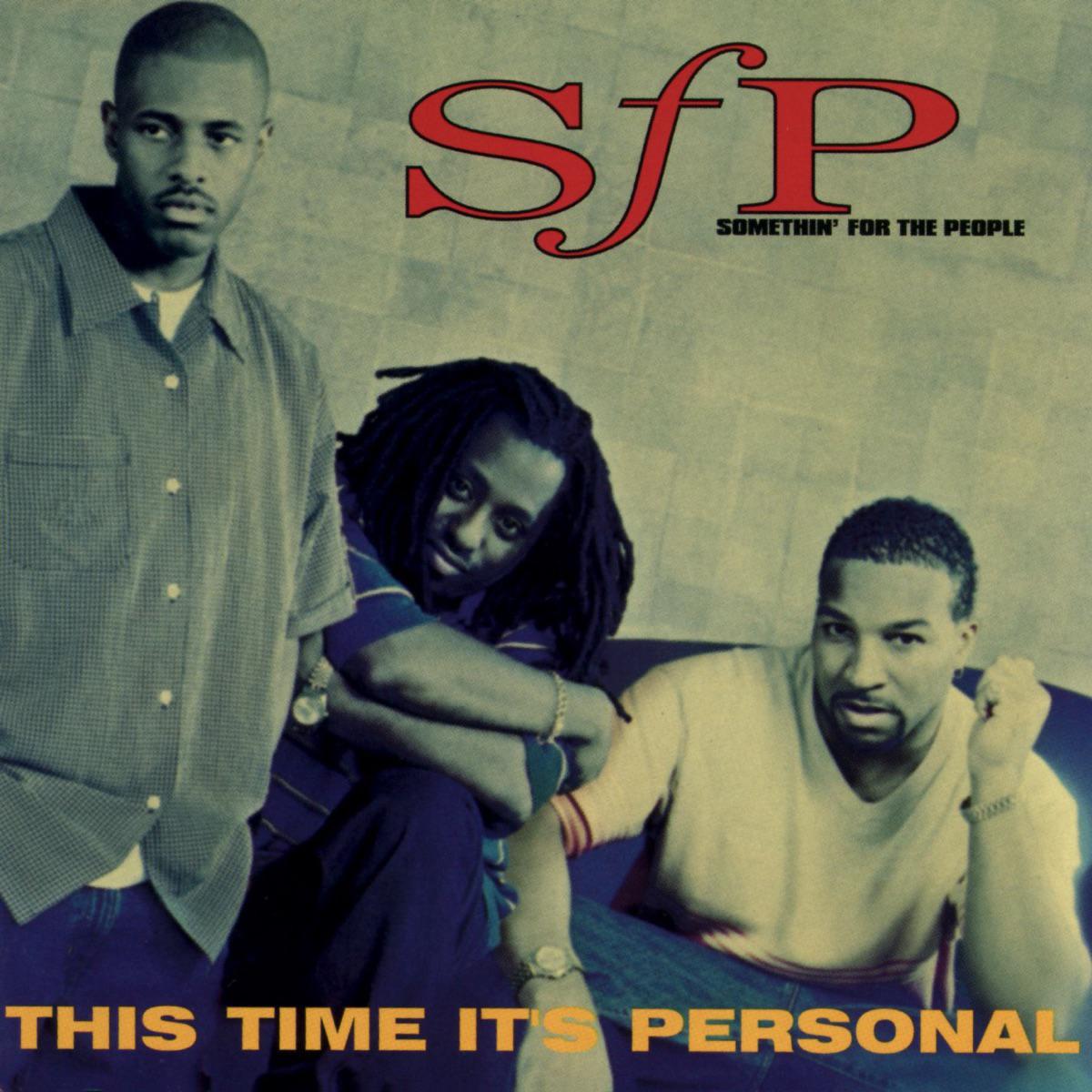 My Love Is the Shhh! - Somethin' for The People