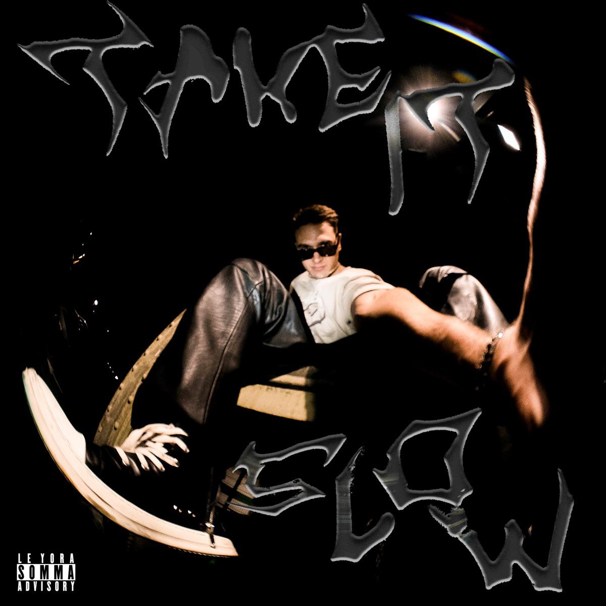 SOMMA & LE YORA - TAKE IT SLOW